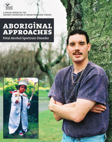 Aboriginal Approaches: Fetal Alcohol Spectrum Disorder