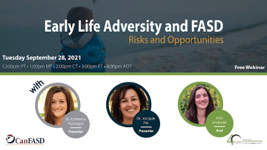 Early Life Adversity and FASD