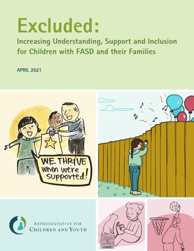 Excluded: Increasing Understanding, Support and Inclusion for Children with FASD and their Families