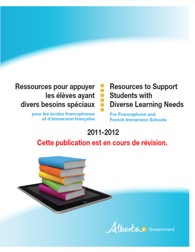 Ressources pour appuyer les élèves ayant divers besoins spéciaux pour les écoles francophones et d’immersion française